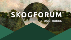 SKOGFORUM 2026: Du har vel husket å melde deg på?